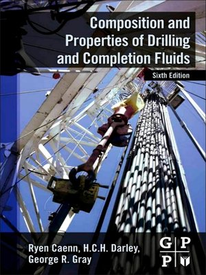 cover image of Composition and Properties of Drilling and Completion Fluids